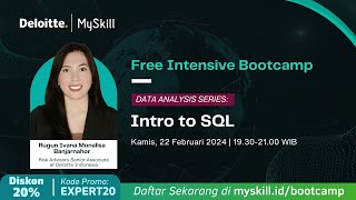 Free Intensive Bootcamp Data Analysis: SQL | MySkill x Deloitte