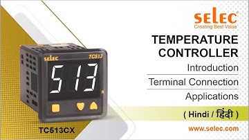 Selec Digital Temperature Controller TC513CX| Introduction| Terminal Connections| Application| Hindi