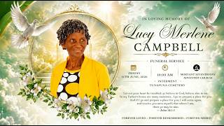 Celebrating the Life of Lucy Merlene Campbell | Morvant SDA