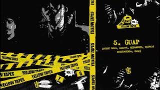 5. GUAP - SCOOP DOGG, DAARTH, HELLMERRY, GASPARI, BUDDAHBEADS, EJAC (YELLOWTAPES VOL.1)