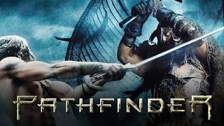 Pathfinder Full Movie Story and Fact / Hollywood Movie Review in Hindi / Karl Urban / Moon Bloodgood