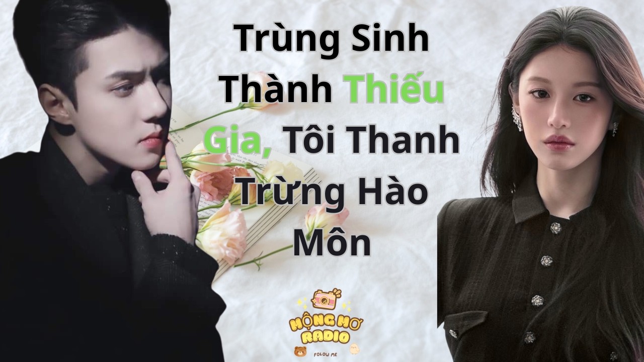 Trùng Sinh Thành Thiếu Gia, Tôi Thanh Trừng Hào Môn Bắc Kinh