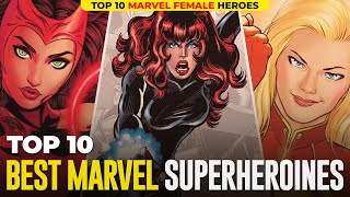 Marvels Top 10 Superheroines - You Wont Believe #1!