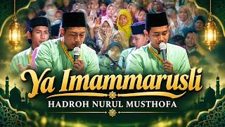 Ya Imamarusli – Hadroh Nurul Musthofa | Full Sholawat Merdu