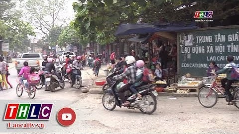 Tiềm ẩn nguy cơ mất an toàn giao thông tại các chợ tự phát | THLC
