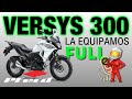 LA VERSYS 300 MAS FULL....