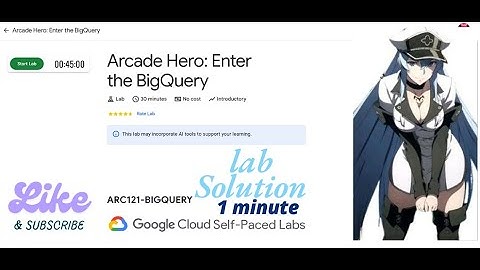 Arcade Hero: Enter the BigQuery || Lab Solution || ARC121-BIGQUERY || Qwiklabs Arcade 2025.