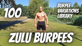 #40 100 Zulu Burpees | 1500 Pushups | 1:49:33 | Burpees Variations Library