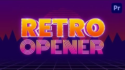 Retro Opener Video Assets – | Premiere Pro Templates