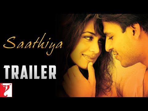 Saathiya | Official Trailer | Vivek Oberoi | Rani Mukerji