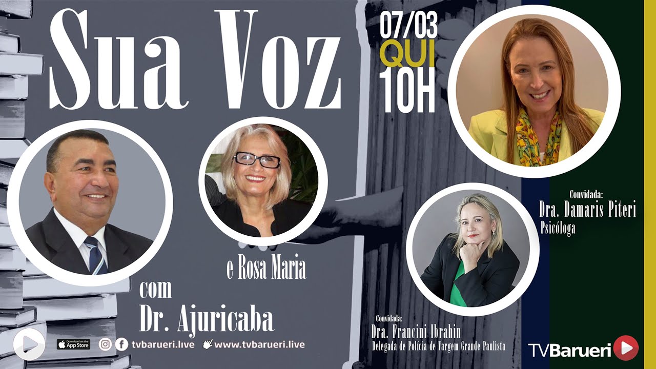 Sua Voz Com Dr. Ajuricaba | Damaris Piteri