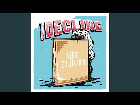 Punk music video thumbnail preview for The Decline - Verge Collection