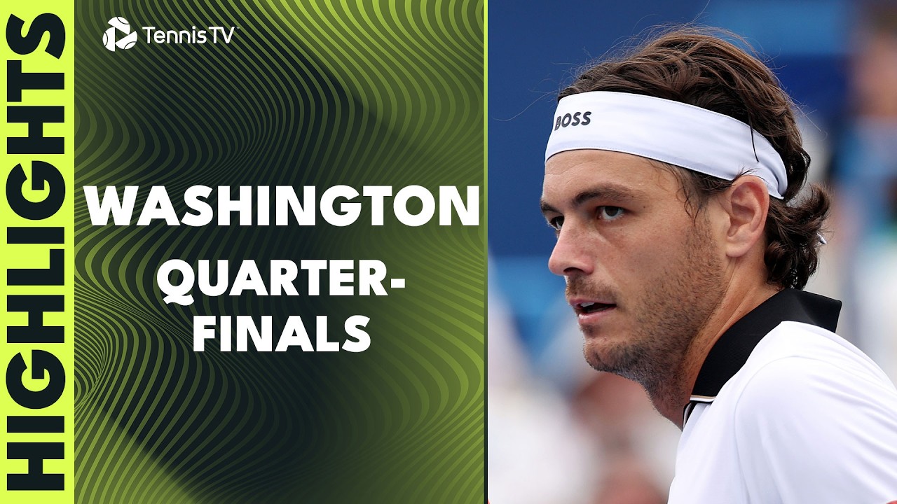 Fritz Faces Michelsen; Jodar & Musetti Clash | Washington 2026 Quarter-Final Highlights