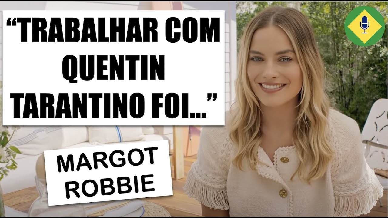 MARGOT ROBBIE EM PERGUNTAS & RESPOSTAS | LEGENDADO