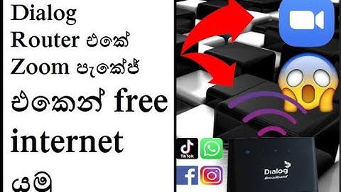 free internet in dialog router zoom package / free internet යමුද