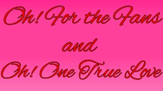 Oh! For the Fans and For One True Love || Undertale Duet screenshot 5