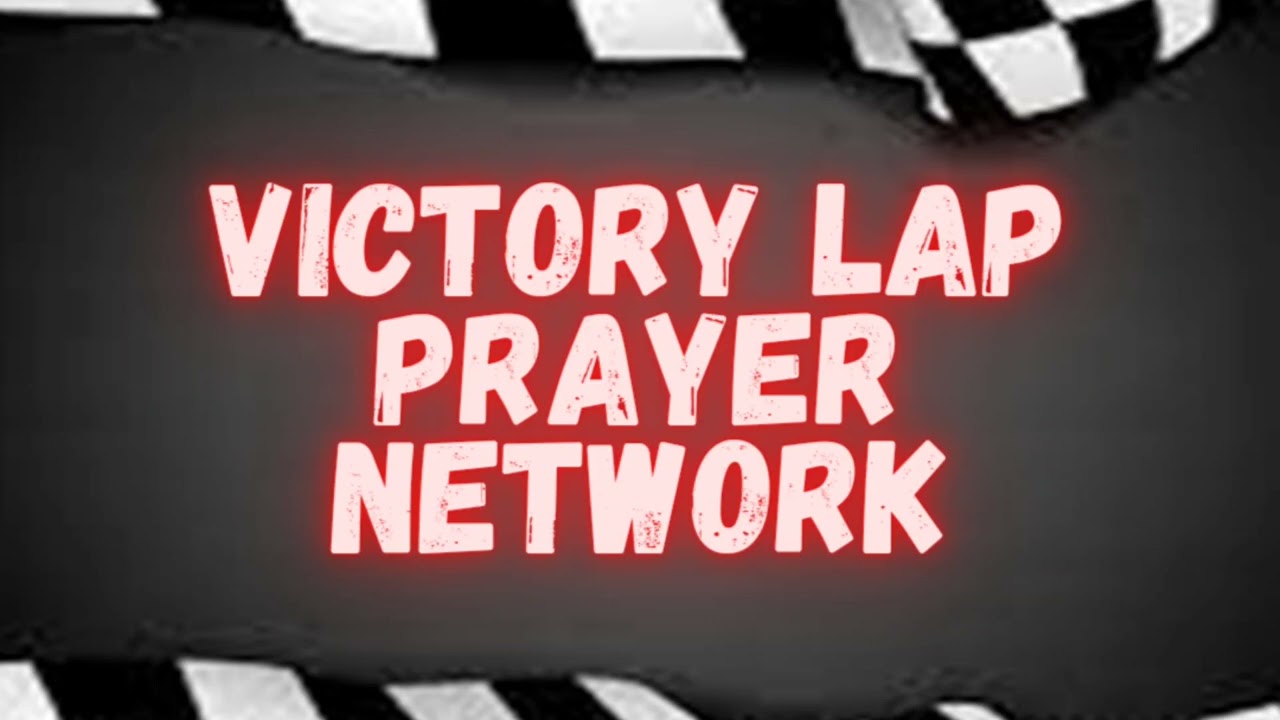 Victory Lap Prayer, Apostle Kym Watson
