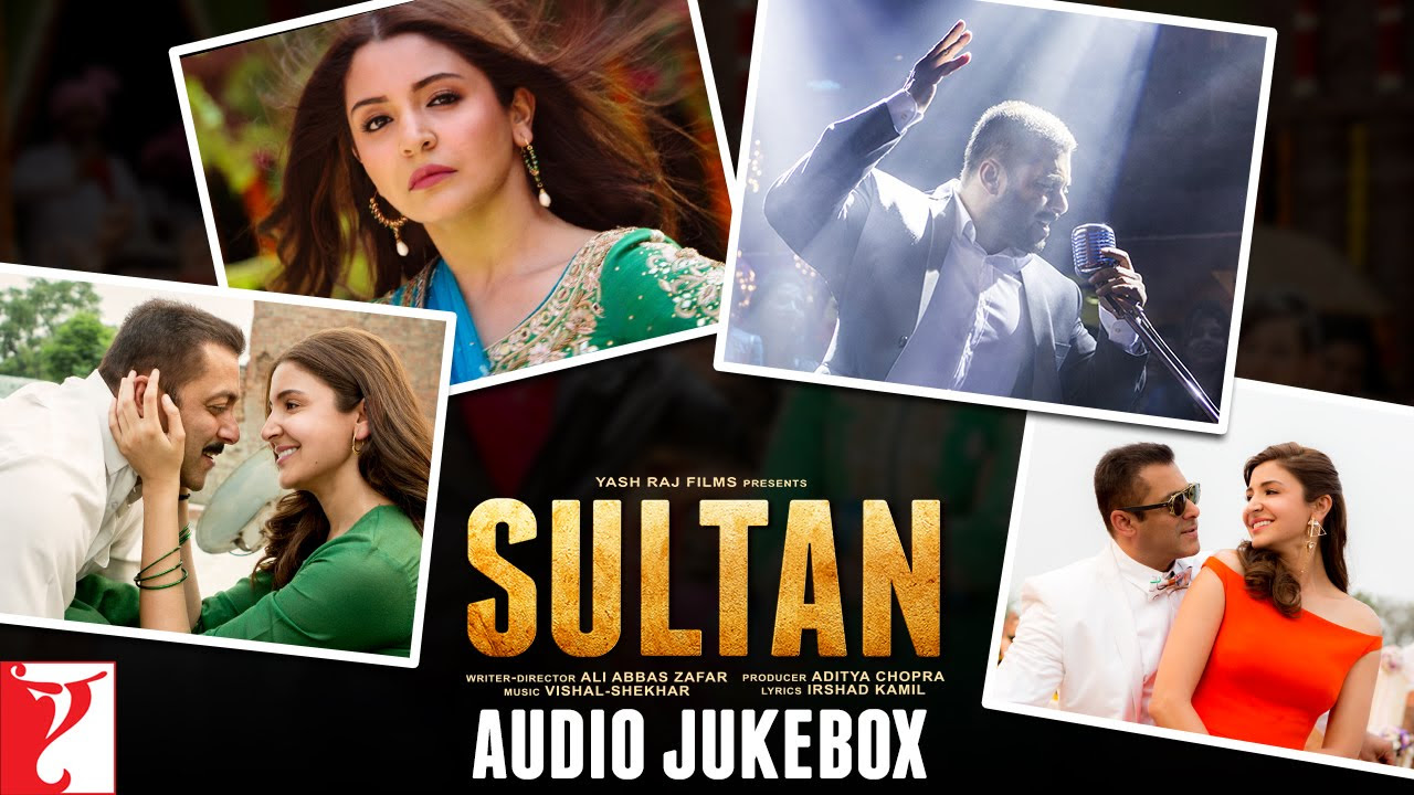 SULTAN Audio Jukebox  Full Songs  Salman Khan  Anushka Sharma  Vishal  Shekhar