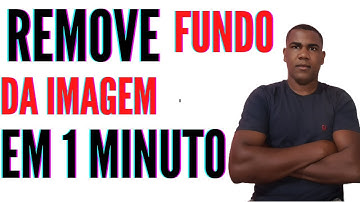 Como Remover Fundo de Imagem em 1 MINUTOS Sem PROGRAMA | Retira o Fundo de foto online