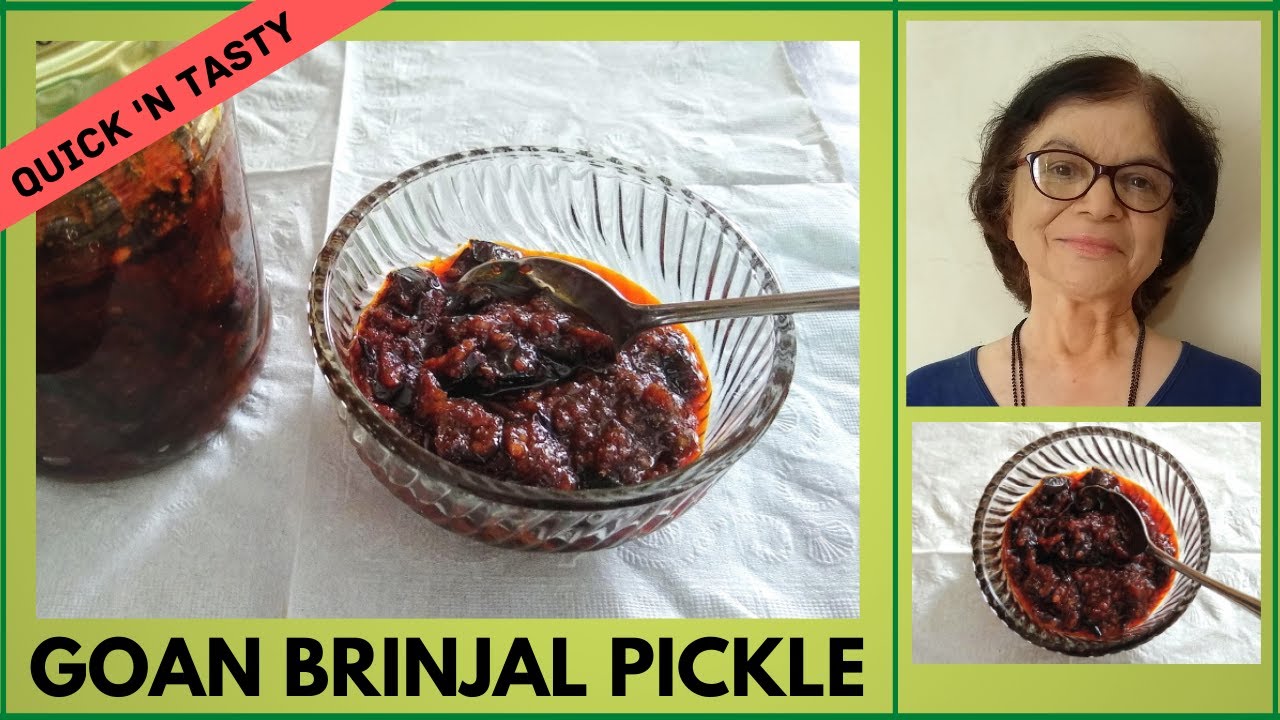 Hot, sweet, Goan brinjal pickle /Easier way, no deep frying/ Homemade