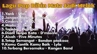 lagu pop populer yang bikin mata melek..dijamin gak ngantuk...