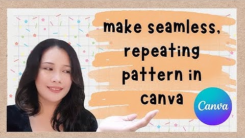 How to Make a Seamless, Repeating Pattern in Canva