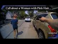 A call about a Woman Running into Traffic
