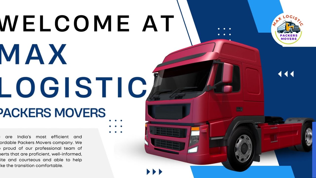 Max Logistic Packers Movers | About Review Faqs
