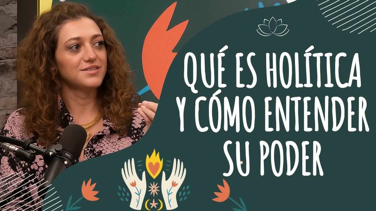 ¿Qué es la vida holística y cómo aplicarla en tu día a día?