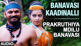 Banavasi kaadinalli full audio song ...