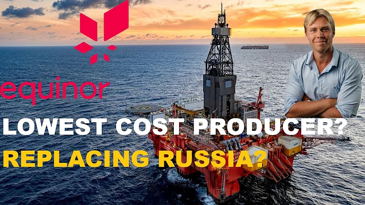 Equinor (EQNR) Stock Analysis| Lowest Cost Producer & Russia’s Replacement?