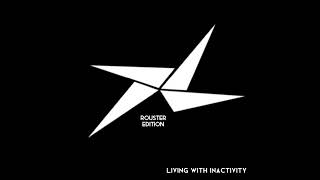 Rousteredia - Living With Inactivity