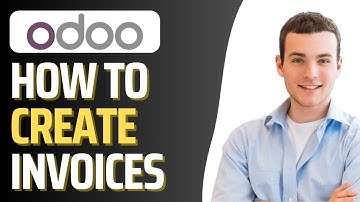 How To Create Invoice in Odoo (Step By Step)