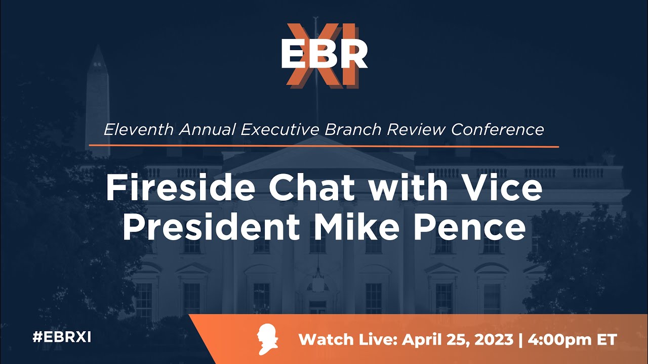 Eleventh Annual Executive Branch Review Conference â€” EBRXI | The Federalist  Society