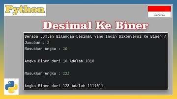 Program Python Konversi Bilangan Desimal ke Biner