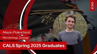 Spring 2025 CALS Grad: Mason Polencheck