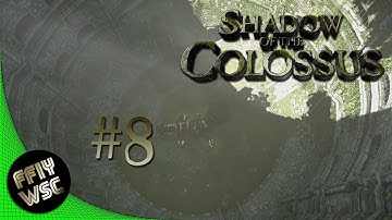 Scaler of the Colosseum - Shadow of the Colossus (2018) - Let