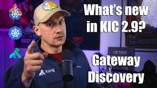 What's new in Kong Ingress Controller 2.9 - Gateway Discovery #kubernetes #ingress #kic