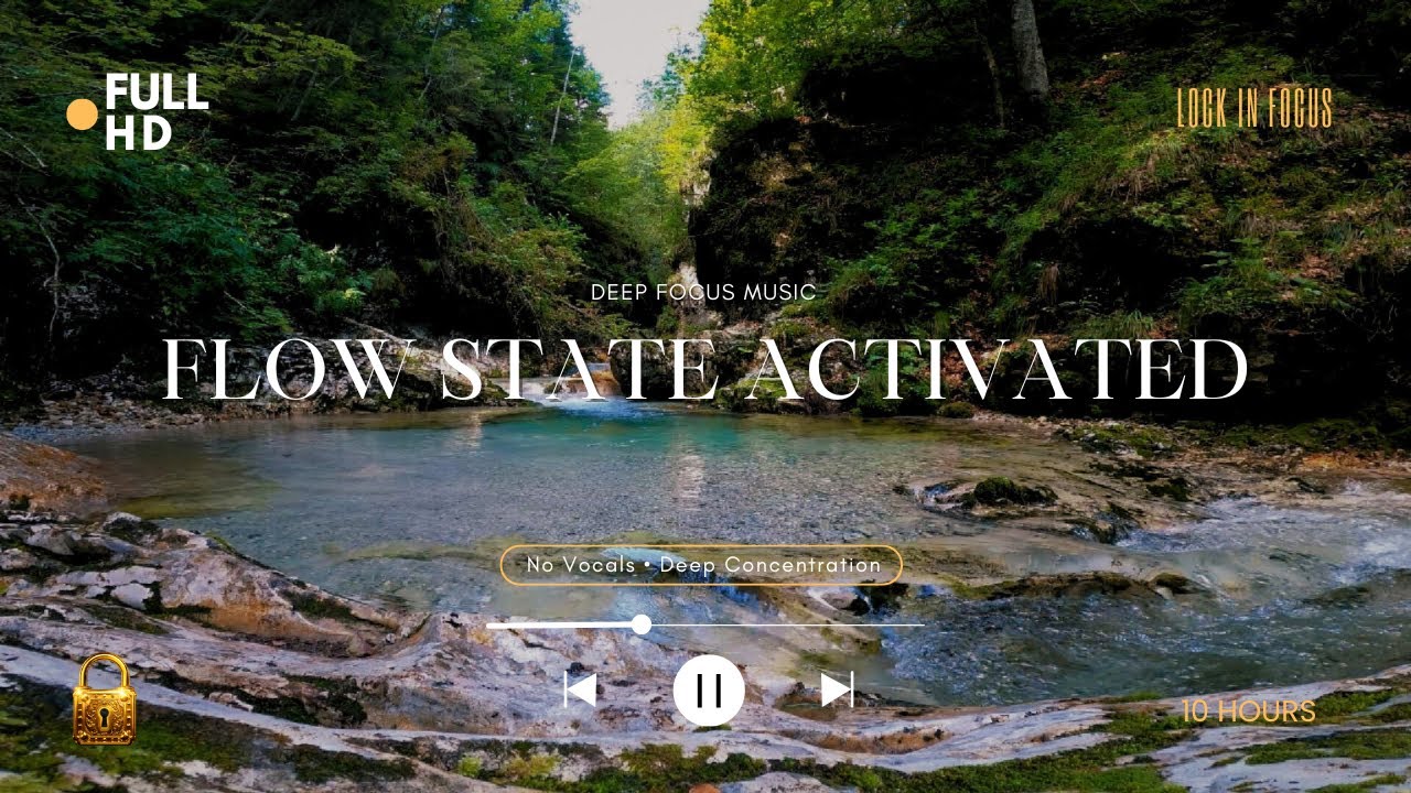 Lock In River & Forest 🌲 | 10 Hours Deep Concentration & Nature