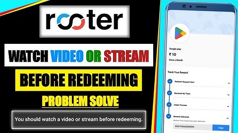 Rooter App Google Play Gift Card Redeem Problem | Watch Video Or Stream | Earning Tech Abhishek