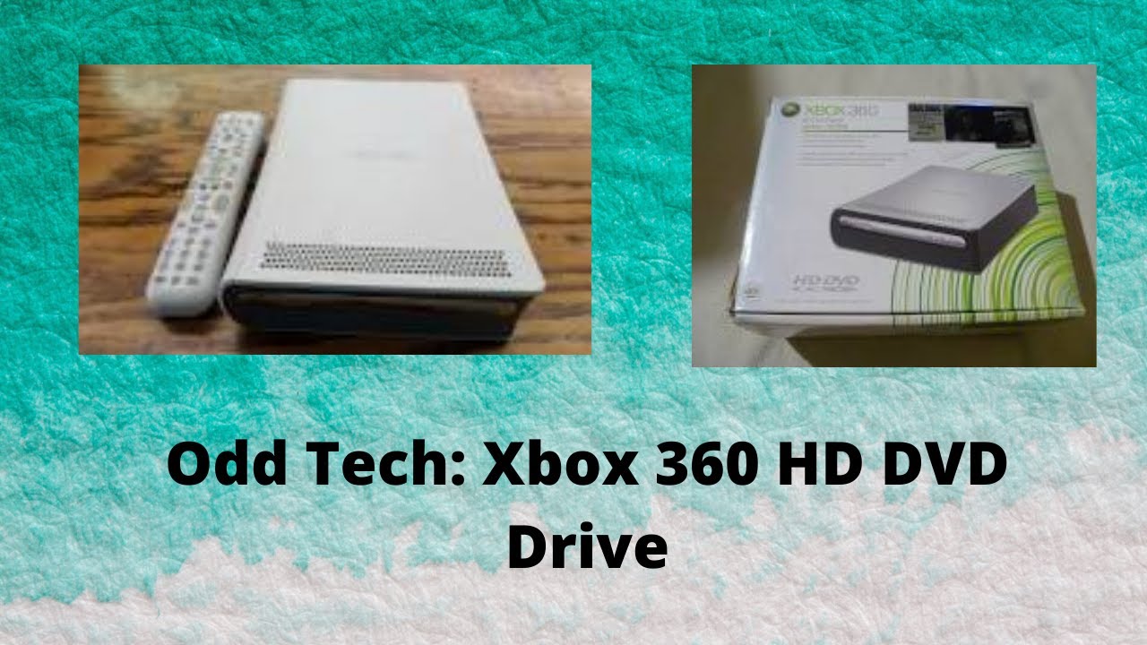 Odd Tech Xbox 360 HD DVD Drive YouTube