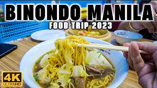 [4K] BINONDO FOOD CRAWL 2023: Tasting the Best of Manila's Oldest Chinatown!