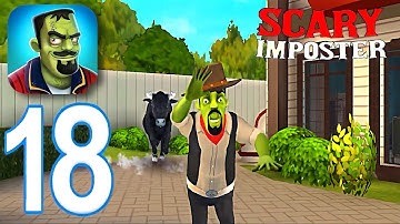 Scary Impostor 3D - Gameplay Walkthrough Part 18 - Unstopa Bull Prank (iOS,Android)