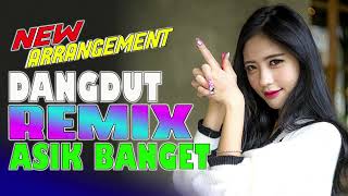 Bidadari Cinta || New Arrangement - Dangdut Remix Banget Asik || Full House Terbaru 2023