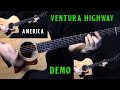 how to play "Ventura Highway" on guitar by America | acoustic guitar lesson tutorial | DEMO