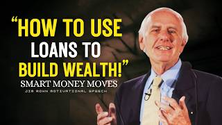 How the Rich Use Loans to Win: Smart Debt Planning for Wealth Creation & Financial Growth | Jim Rohn