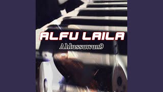 Download lagu ALFU LAILA