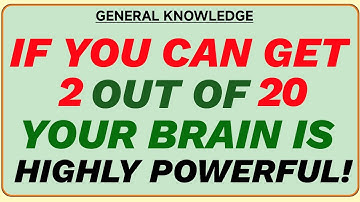 IF YOU CAN GET 2 OUT OF 20 YOUR BRAIN IS HIGHLY POWERFUL! 💥 | Hard Quiz Challenge