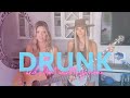 drunk and i dont want to go home | diamond dixie