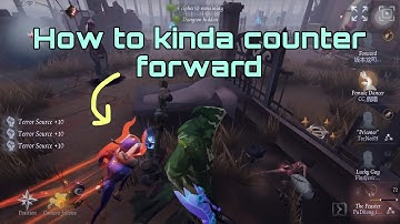 How to counter forward | Identity V | Guide | Asia server